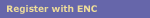 Register with ENC